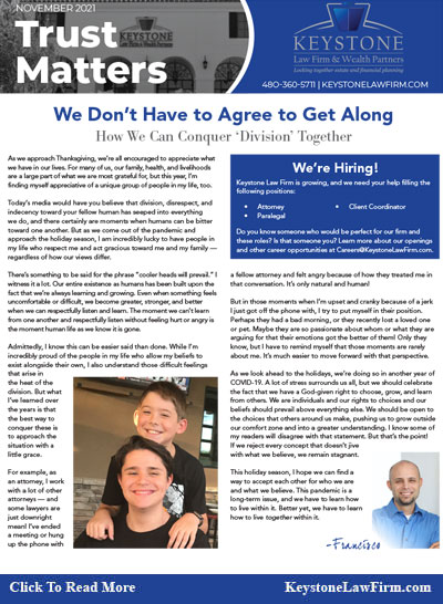 We Don't Have To Agree To Get Along - Keystone Law Firm Arizona Newsletters