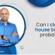 Can I Clear A House Before Probate