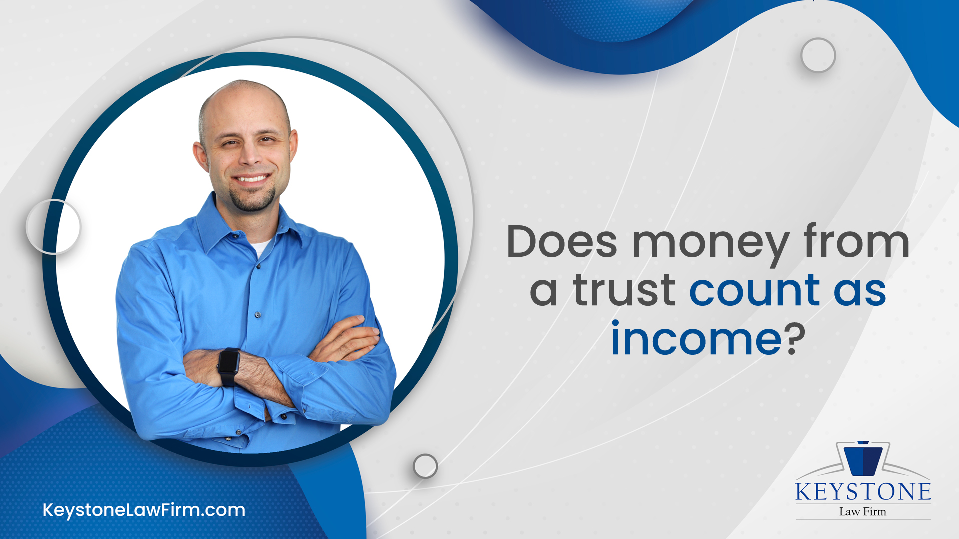 Does Money From A Trust Count As Income